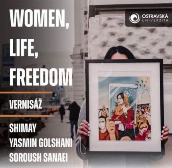 کنفرانس و نمایشگاه آثار تجسمی درباره جنبش زن زندگی آزادی، در دانشگاه استراوا(جمهوری چک)